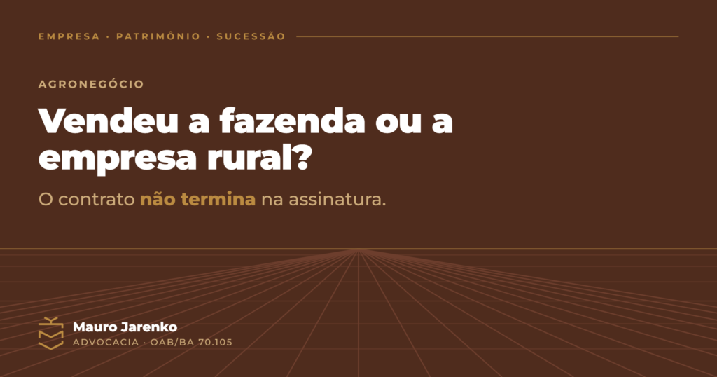venda de fazenda; compra e venda de imóvel rural; venda de empresa rural; produtor rural; agronegócio